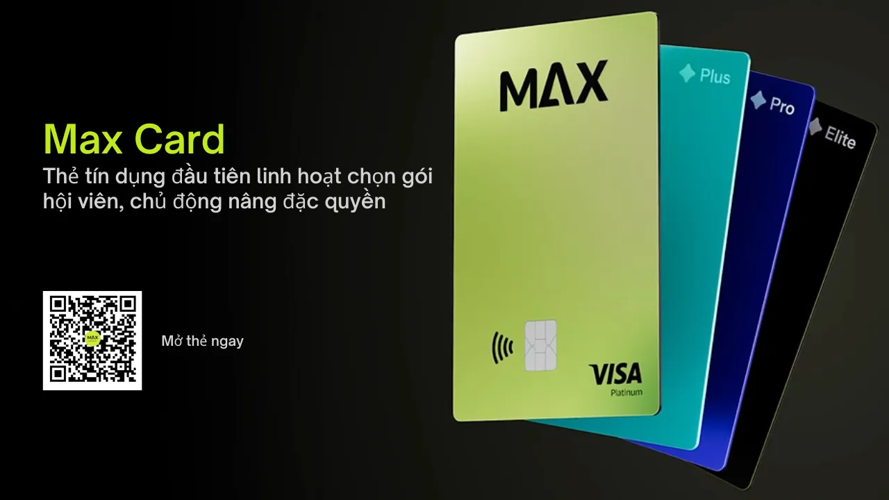 VIB MAX CARD - TỐI ƯU CHI TIÊU