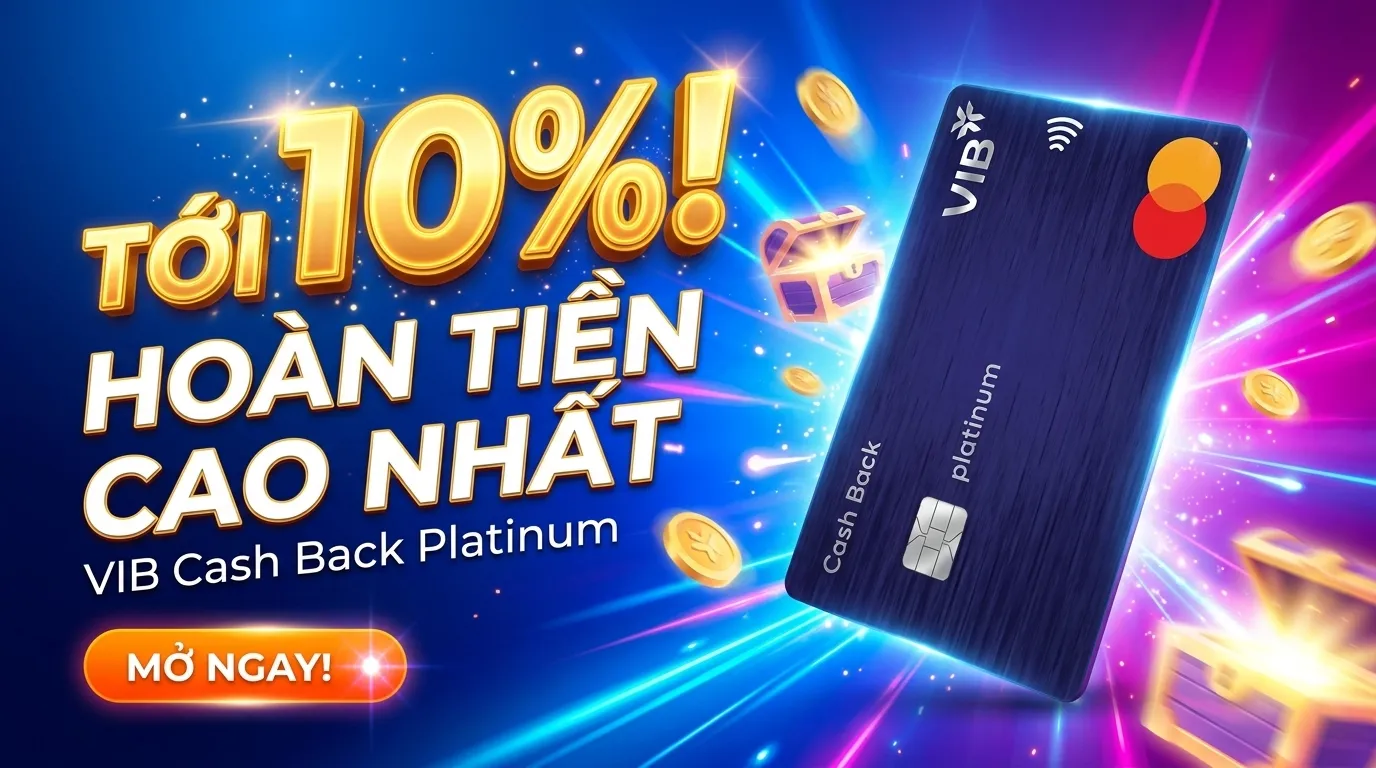 Thẻ Tín Dụng VIB Cash Back

Phân Loại: Thẻ Tín Dụng