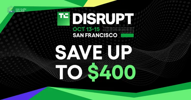 A graphic for a $400 discount on TechCrunch Disrupt tickets